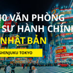 Top 10 văn phòng luật sư hành chính chuyên về ủy thác xin visa Nhật ở quận Shinjuku, Tokyo