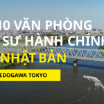 Top 10 văn phòng luật sư hành chính chuyên về ủy thác xin visa Nhật ở quận Edogawa, Tokyo